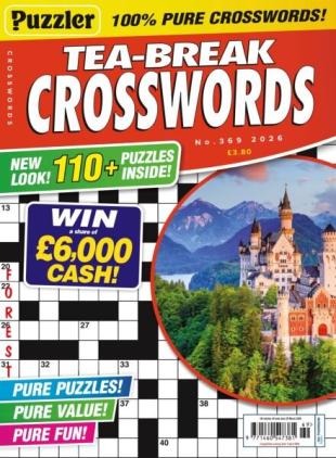Puzzler Tea-Break Crosswords - Issue 369 2026