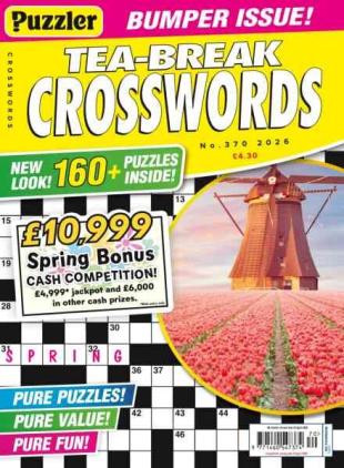 Puzzler Tea-Break Crosswords - Issue 370 2026