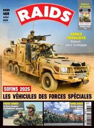 Raids - Juillet 2025