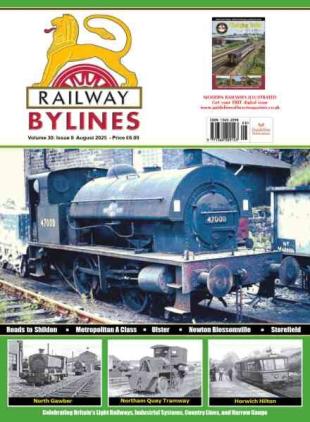 Railway Bylines - August 2025