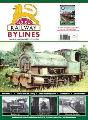 Railway Bylines - June 2025