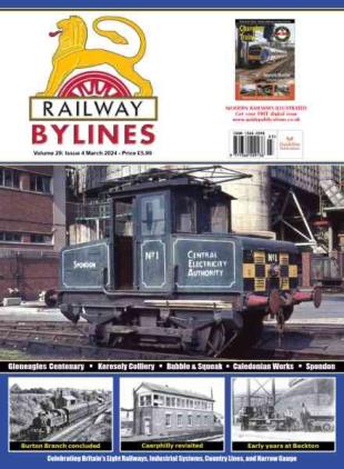 Railway Bylines - March 2024