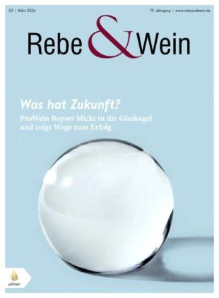 Rebe & Wein - Marz 2026