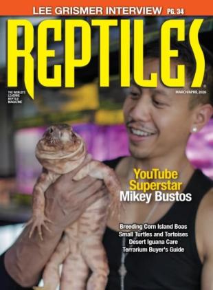 Reptiles Magazine - March-April 2026