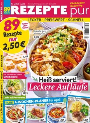 Rezepte pur - April 2026