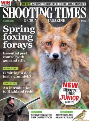 Shooting Times & Country - 25 March 2026