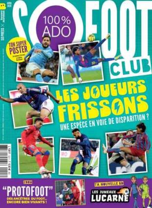 So Foot Club - Avril 2026