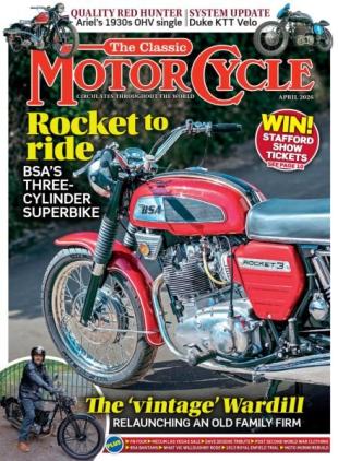 The Classic MotorCycle - April 2026