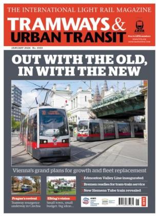 Tramways & Urban Transit - January 2024