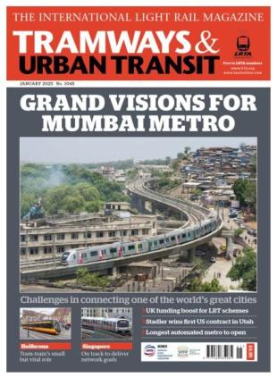 Tramways & Urban Transit - January 2025