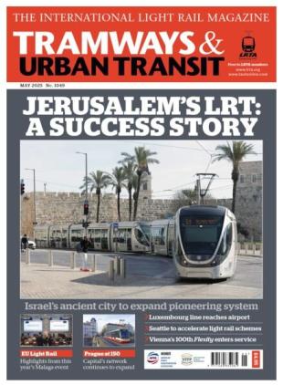 Tramways & Urban Transit - May 2025