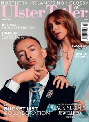 Ulster Tatler - March 2026