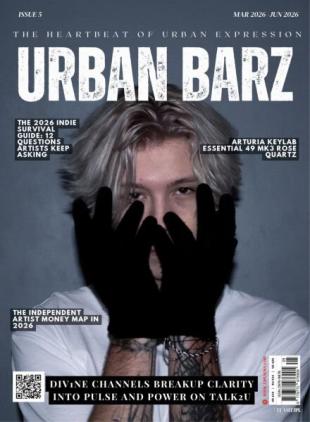 Urban Barz Magazine - March-June 2026