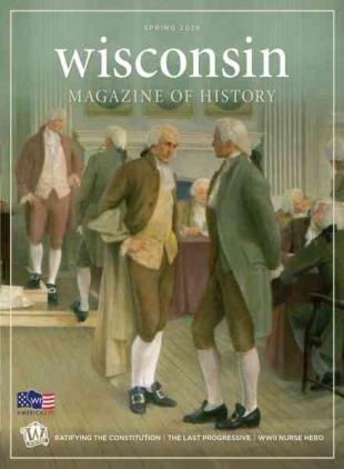 Wisconsin Magazine of History - Spring 2026