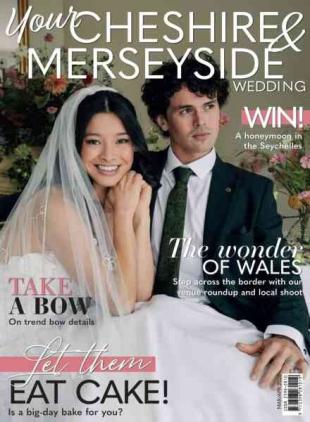 Your Cheshire & Merseyside Wedding - March-April 2026