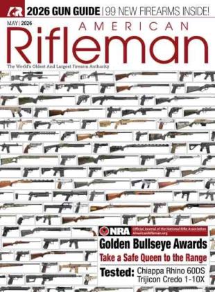 American Rifleman - May 2026