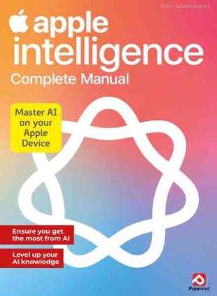 Apple Intelligence Complete Manual - Spring 2026