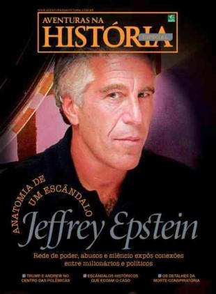 Aventuras na Historia - Edicao Especial Jeffrey Epstein 2026
