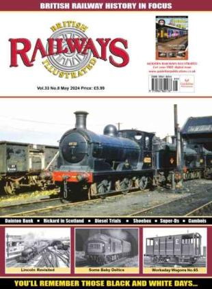 British Railways Illustrated - May 2024