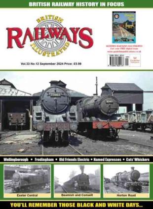British Railways Illustrated - September 2024