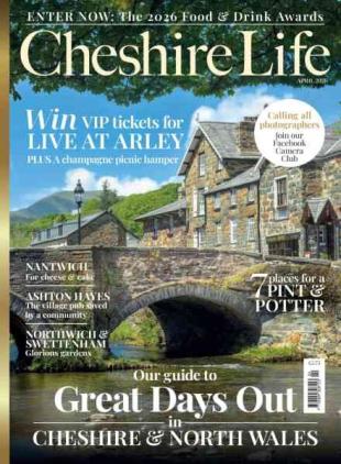 Cheshire Life - April 2026