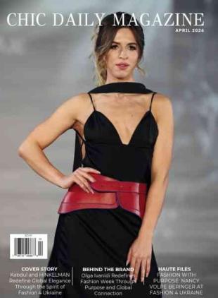 Chic Daily Magazine - April 2026