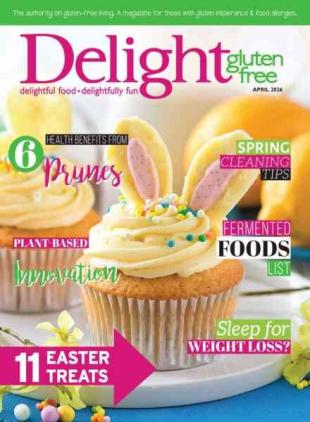 Delight Gluten Free Magazine - April 2026