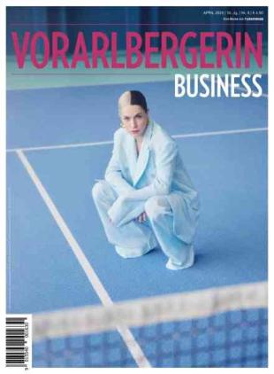 Die Vorarlbergerin Business - April 2026