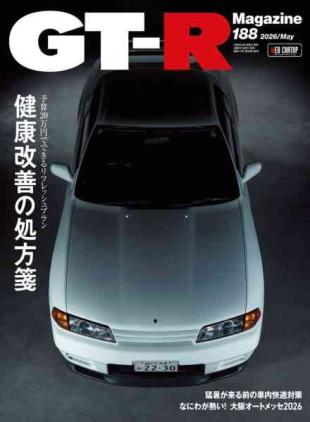 GT-R Magazine - May 2026