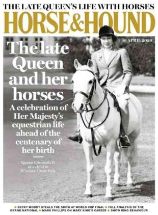 Horse & Hound - 16 April 2026