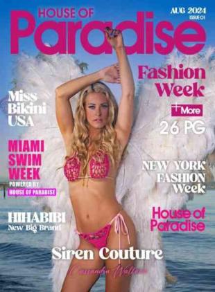 House of Paradise Fashion Week - Issue 1 August 2024
