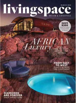Livingspace Magazine - March 2026