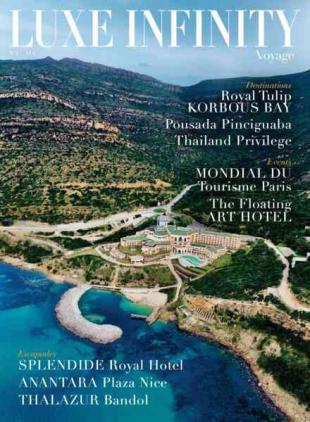 Luxe Infinity - Hors-Serie Voyage - N 5 2026