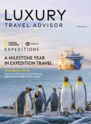 Luxury Travel Advisor - February 2026