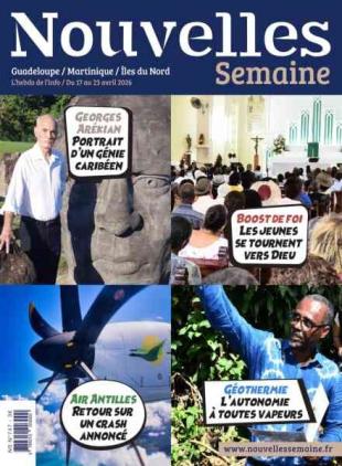 Nouvelles Semaine - 17 Avril 2026