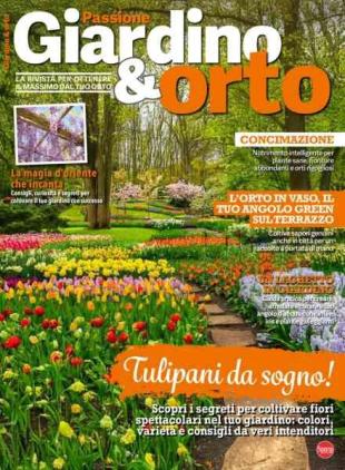 Passione Giardino & Orto - Aprile 2026