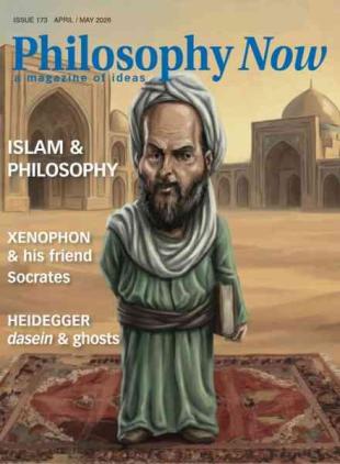 Philosophy Now - April-May 2026