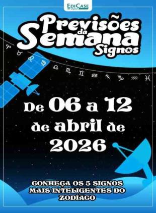 Previsoes da Semana - 6 Abril 2026