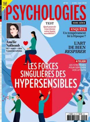Psychologies - Hors-Serie N 94 - Avril-Mai 2026