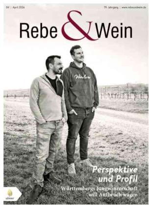 Rebe & Wein - April 2026