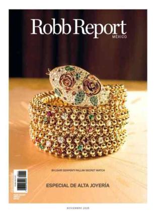 Robb Report Mexico - Noviembre 2025