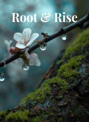 Root & Rise - April 2026