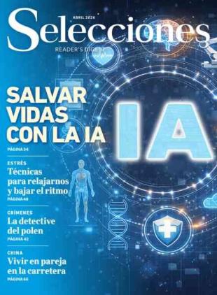 Selecciones Reader's Digest - Selecciones Abril 2026