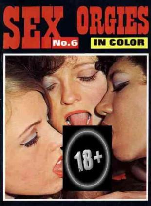 Sex Orgies in Color - N 6 1970