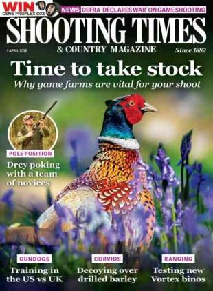 Shooting Times & Country - 1 April 2026