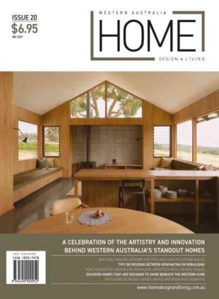 Western Australia Home Design + Living - Issue 20 2026