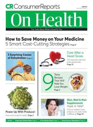Consumer Reports on Health - June 2017